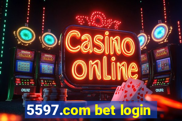 5597.com bet login
